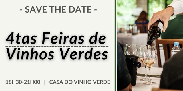 Save the Date: Regresso das "4as Feiras de Vinhos Verdes"